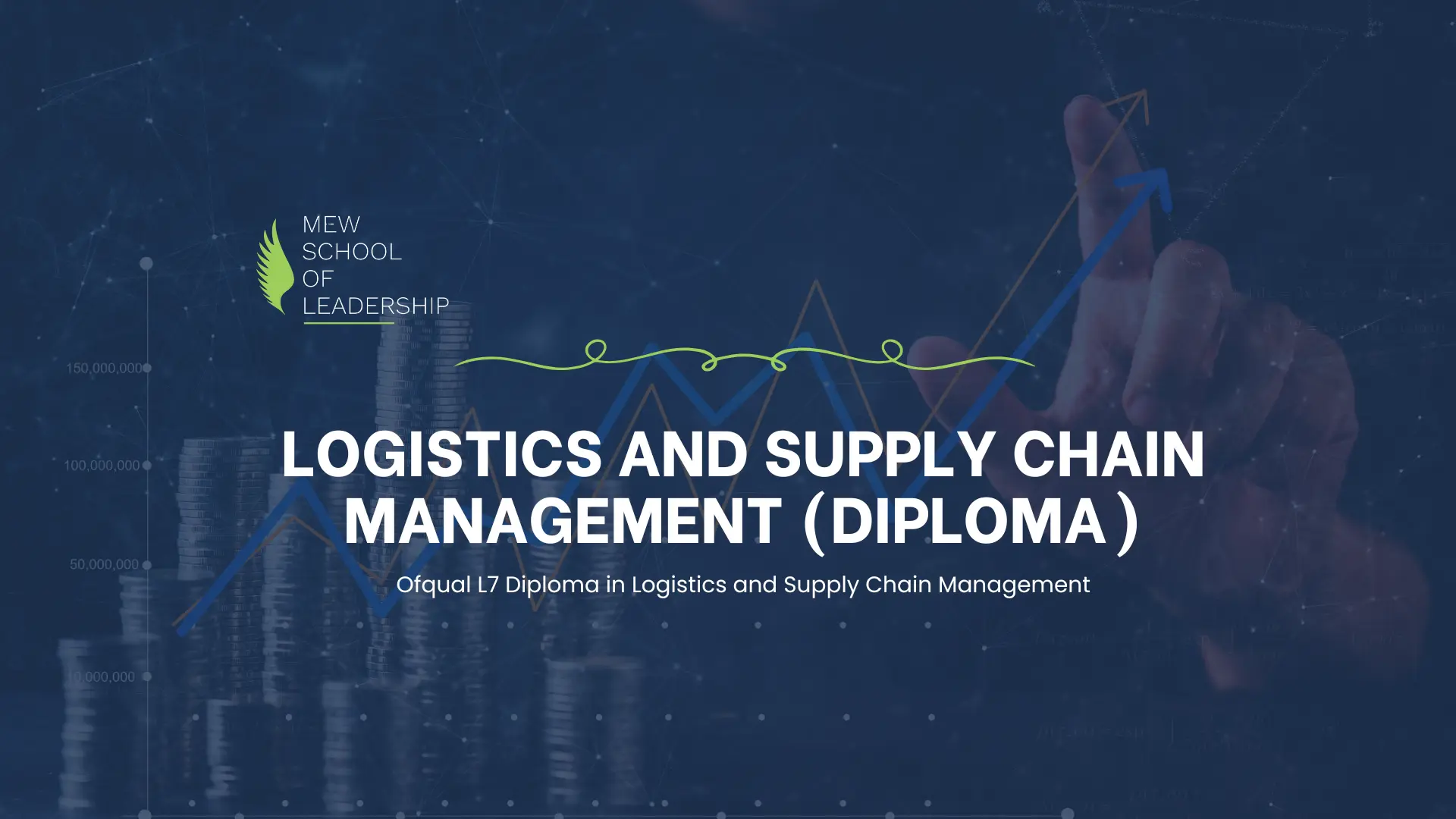 MEW School of Leadership Launches Ofqual UK Level 7 Diploma in Logistics and Supply Chain Management