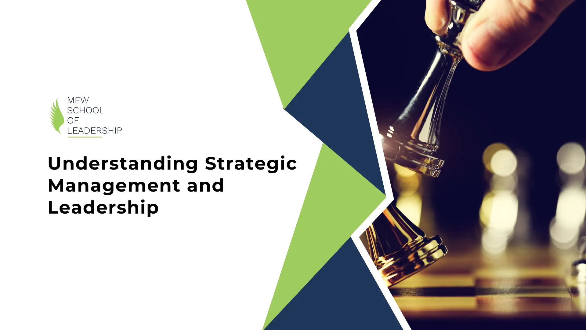 Understanding Strategic Management and Leadership: Navigating Success at the Executive Level