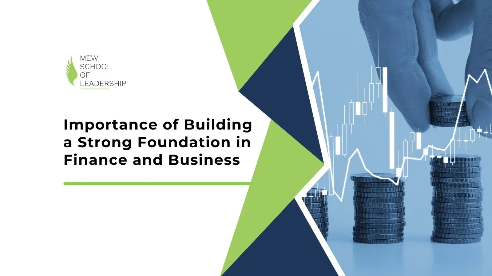Importance of Building a Strong Foundation in Finance and Business
