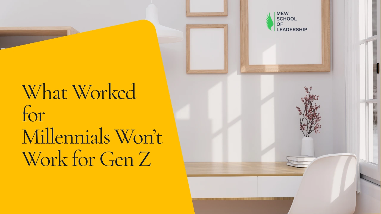 What worked for Millennials won’t work for Gen Z — are you ready?